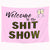 Riyidecor Welcome to The Shitshow Tapestry Boutique Funny Pink 59Wx51H Inch Wall Hanging Home Living Room Dorm Decoration Fabric Polyester