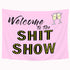 Riyidecor Welcome to The Shitshow Tapestry Boutique Funny Pink 59Wx51H Inch Wall Hanging Home Living Room Dorm Decoration Fabric Polyester