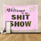 Riyidecor Welcome to The Shitshow Tapestry Boutique Funny Pink 59Wx51H Inch Wall Hanging Home Living Room Dorm Decoration Fabric Polyester